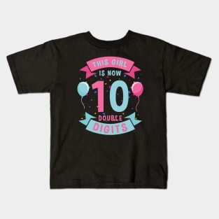 This Girl is Now Double Digits Kids T-Shirt